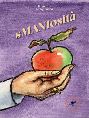 cover image of Smaniosità